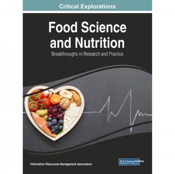 Ciencia de los Alimentos y Nutrición: Avances en Investigación y Práctica