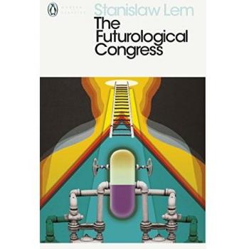El Congreso Futurológico - Stanislaw Lem (Clásicos Modernos Penguin)