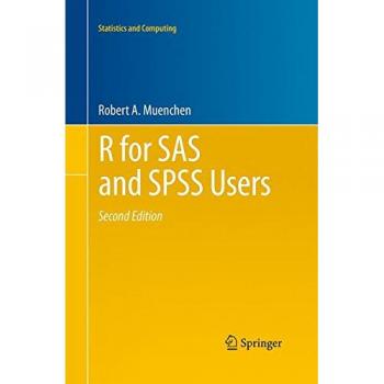 R for SAS and SPSS Users