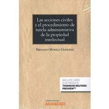 Las acciones civiles y el procedimiento de tutela administrativa de la propiedad intelectual: 66