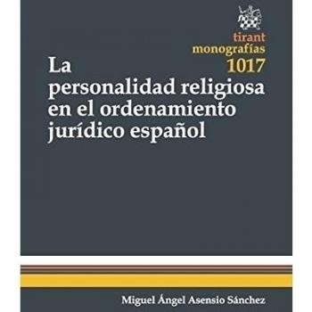La Personalidad Religiosa en el Ordenamiento Jurídico Español
