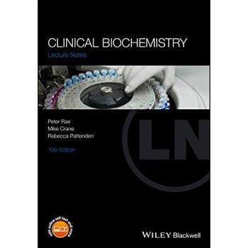 Clinical Biochemistry, 10th Edition