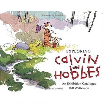 Exploring calvin and hobbes an exhibition catalogue 2