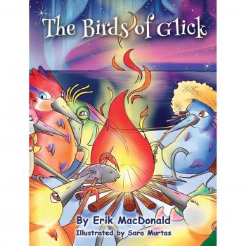 Las Aves de Glick - Edición Dura de Erik MacDonald