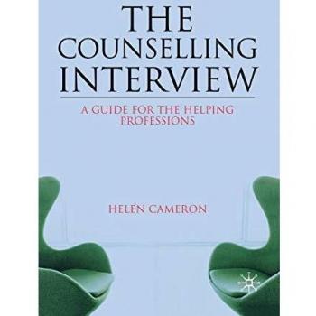 Counselling Interview Guide for Helping Professions