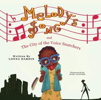 Melody's Song: A Novel of Voice and Adventure