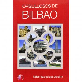 Orgullosos de Bilbao