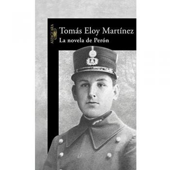 La novela de Perón - Tomas Eloy Martinez