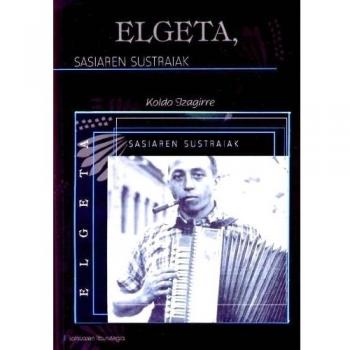 Elgeta, Sasiaren Sustraiak