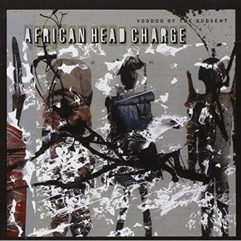 Voodoo Ofthe Godsent - African Head Charge