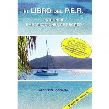 El Libro Del P.E.R. Patrón De Embarcaciones De Recreo - 3ª Edición