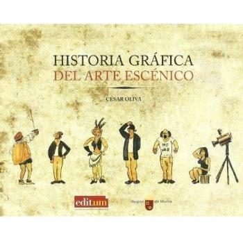 Historia gráfica del arte escénico