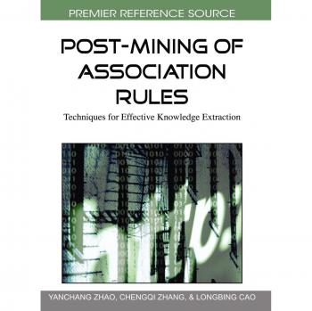 Extracción Efectiva de Conocimientos: Técnicas para el Post-Minería de Reglas de Asociación