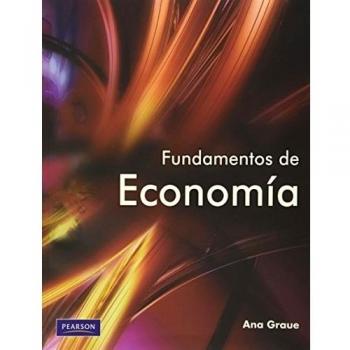 Fundamentos de Economía. Primera edición