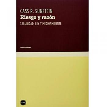 Riesgo y razon, seguridad ley y medioambiente