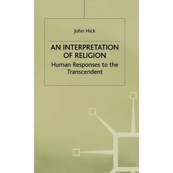 Interpretation of Religion: Humanity's Varied Response to the Transcendent