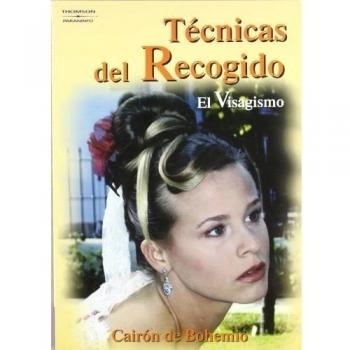 Técnicas del recogido. El visagismo