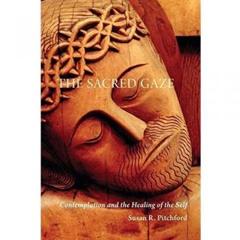 The Sacred Gaze: A Guide to Contemplation and Self-Healing