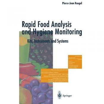 Rapid Food Analysis and Hygiene Monitoring: Kits, Instruments and Systems