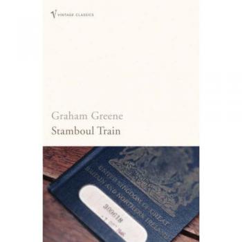 Tren Stamboul - Novela Clásica de Graham Greene