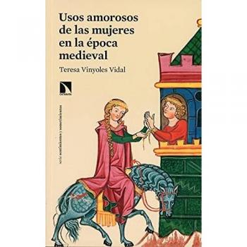 Usos amorosos de las mujeres en la época medieval: 803