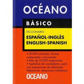 Diccionario Oceano Basico Espanol-Ingles English-Spanish