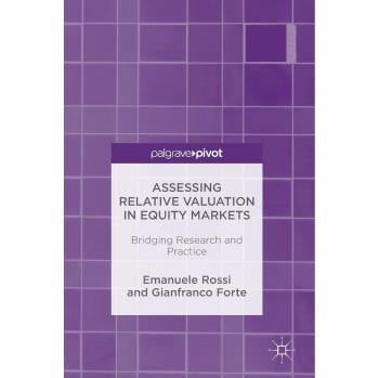 Assessing Relative Valuation in Equity Markets: Bridging Research and Practice