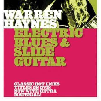 Warren Haynes Hot Licks Electric Blues & Slide Guitar Tutorial