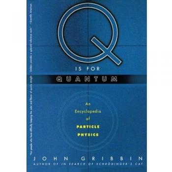 Enciclopedia de Física de Partículas Q es para Quantum - Edición en Rústica