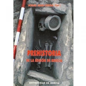 Prehistoria de la Región de Murcia