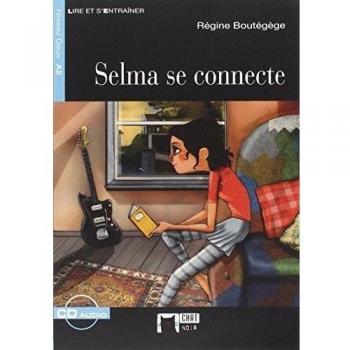Selma se connecte. Livre