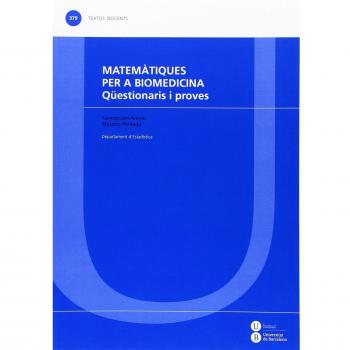 Matemàtiques per a biomedicina: Qüestionaris i proves: 379