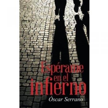 Espérame en el infierno
