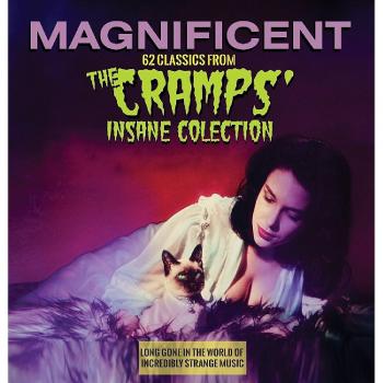 Magnificent - 62 Classics From The Cramps' Insane Collection