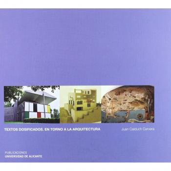 Textos dosificados: En torno a la arquitectura