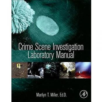 Crime Scene Investigation Laboratory Manual