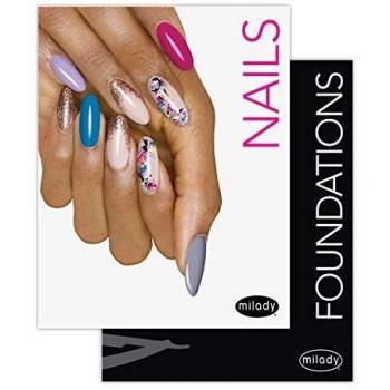 Milady Standard Nail Technology with Standard Foundations