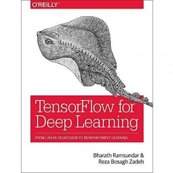 TensorFlow for Deep Learning: From Linear Regression to Reinforcement Learning