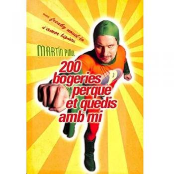 200 Bogeries Perque Et Quedis Amb Mi