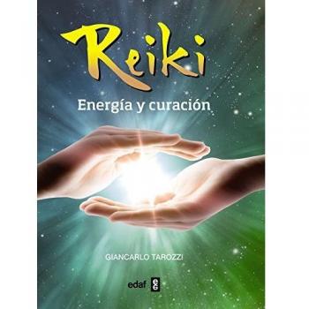REIKI. ENERGÍA Y CURACIÓN
