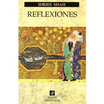 Reflexiones: Fábulas sobre la tradición Sufi