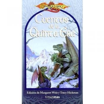 Cuentos de la quinta era - dragonlance -
