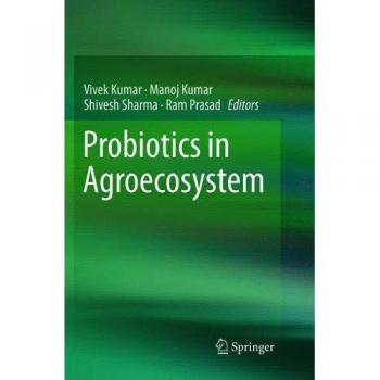 Probiotics in Agroecosystem