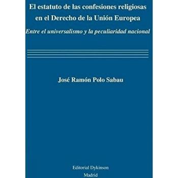 Estatuto de las confesiones religiosas en el derecho de la Unión Europea,El