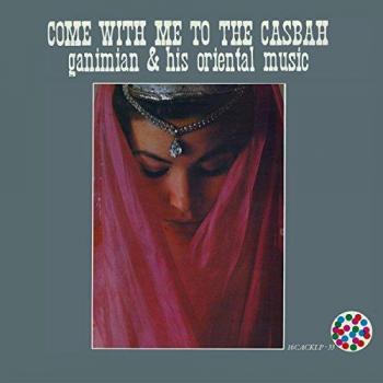 Come With Me To The Casbah VINYL