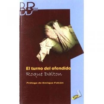 El turno del ofendido