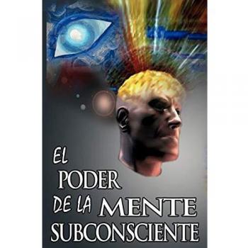 The Power of the Subconscious Mind by Joseph Murphy - Self-Help Book