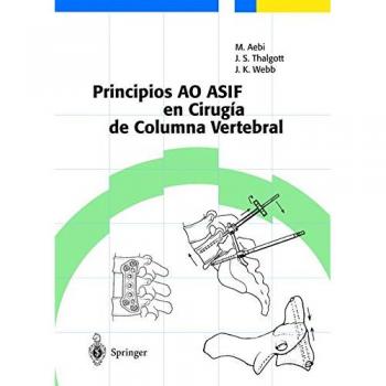 Principios AO ASIF en Cirugia de Columna Vertebral