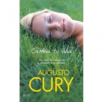 Cambia tu vida - Cury, Augusto