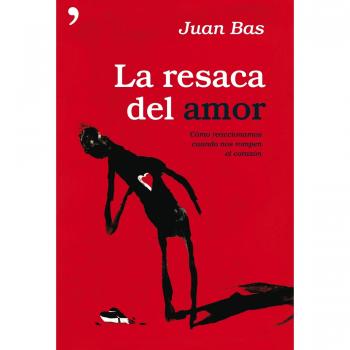 La resaca del amor - Juan Bas Pérez